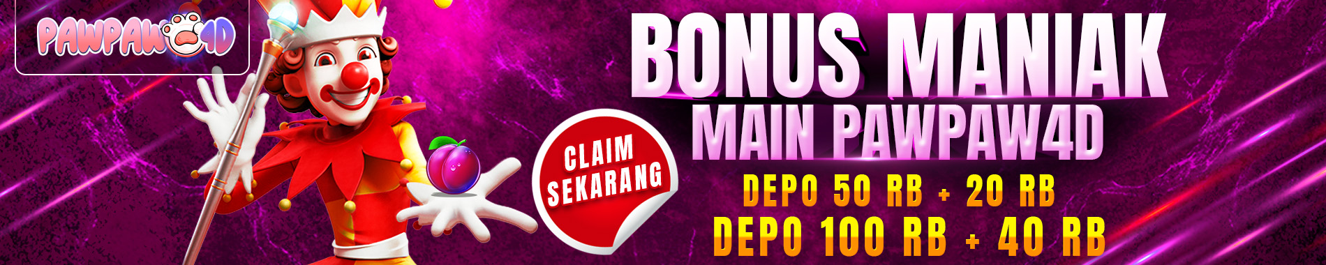 bonus maniak main pawpaw4d